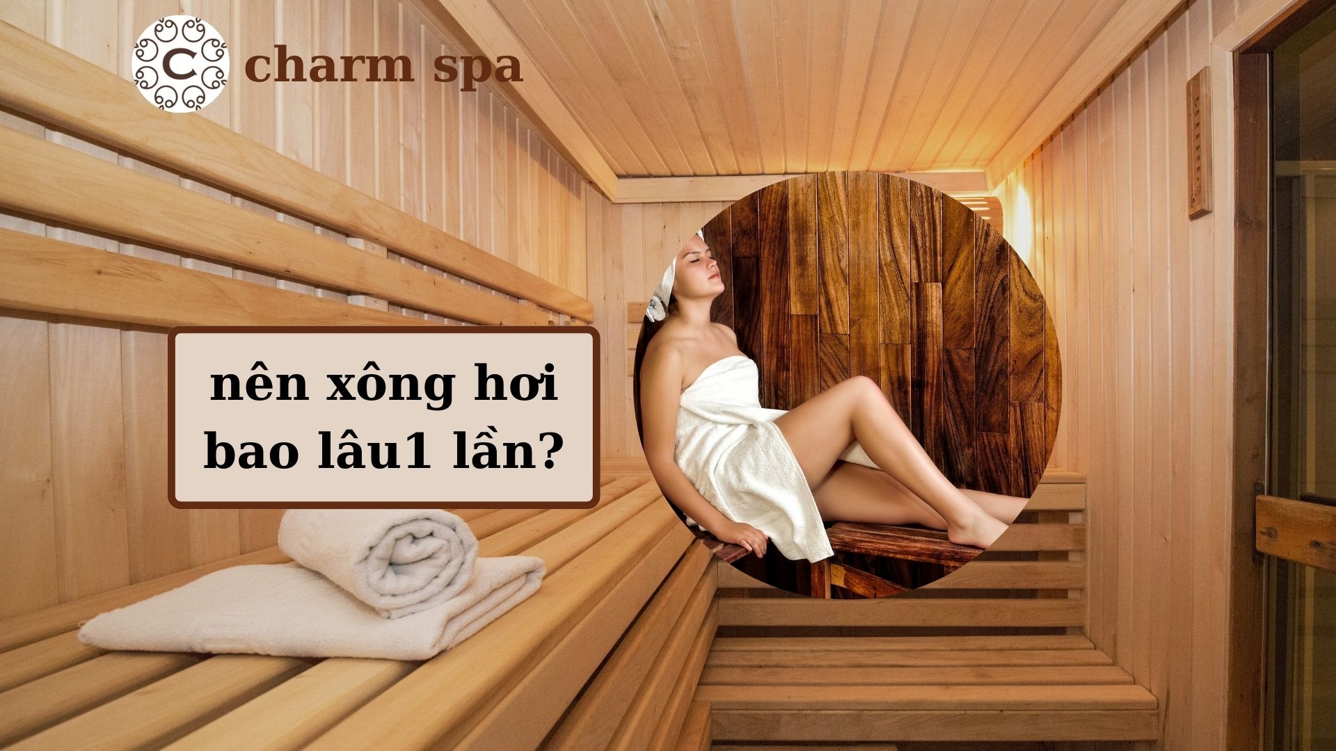 nên xông hơi bao lâu 1 tuần